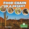 Cover: Food Chain in a Desert - Crabtree Publishing Co,US