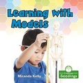 Cover: Learning with Models - Crabtree Publishing Co,US