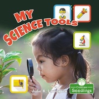 Enlarge image Cover: My Science Tools - Crabtree Publishing Co,US