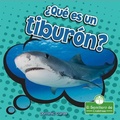 Cover: ?Que Es Un Tiburon? (What Is a Shark?) - Crabtree Seedlings