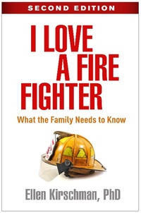 Abbildung von: I Love a Fire Fighter, Second Edition - Guilford Press