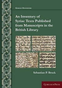 Enlarge image Cover: An Inventory of Syriac Texts Published from Manuscripts in the British Library - Gorgias Press