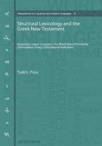 Abbildung von: Structural Lexicology and the Greek New Testament - Gorgias Press