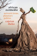 Cover: African Ecomedia - Duke University Press