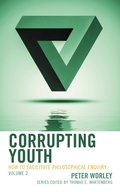 Cover: Corrupting Youth - Rowman & Littlefield Publishers