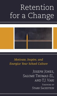 Enlarge image Cover: Retention for a Change - Rowman & Littlefield Publishers