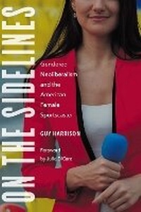 Enlarge image Cover: On the Sidelines - University of Nebraska Press
