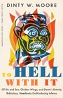 Cover: To Hell with It - University of Nebraska Press