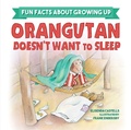 Cover: Orangutan Doesn't Want to Sleep - Sky Pony