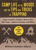 Cover: Camp Life in the Woods and Tips and Tricks of Tracking - Sky Pony Press