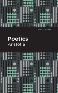 Enlarge image Cover: Poetics - Mint Editions