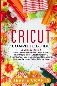 Abbildung von: Cricut Complete Guide - Jessie Crafts