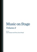 Cover: Music on Stage Volume 2 - Cambridge Scholars Publishing