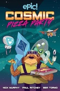 Cover: Cosmic Pizza Party: Volume 1 - Andrews McMeel Publishing