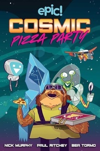 Enlarge image Cover: Cosmic Pizza Party: Volume 1 - Andrews McMeel Publishing