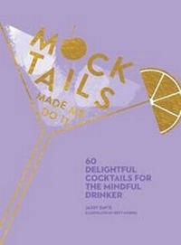 Enlarge image Cover: Mocktails Made Me Do It - Andrews McMeel Publishing