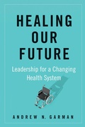 Cover: Healing Our Future - Berrett-Koehler Publishers