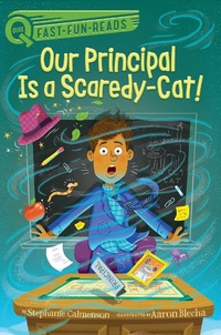 Enlarge image Cover: Our Principal Is a Scaredy-Cat! - Aladdin