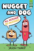 Cover: All Ketchup, No Mustard! - Simon Spotlight