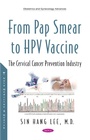 Bild: From Pap Smears to HPV Vaccines: Evolution of the Cervical Cancer Prevention Industry - Nova Science Publishers Inc