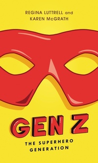 Enlarge image Cover: Gen Z - Rowman & Littlefield Publishers