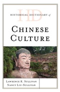 Cover: Historical Dictionary of Chinese Culture - Rowman & Littlefield Publishers