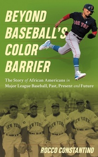 Abbildung von: Beyond Baseball's Color Barrier - Bloomsbury eBooks US