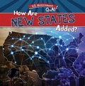 Cover: How Are New States Added? - Gareth Stevens Publishing