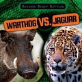 Cover: Warthog vs. Jaguar - Gareth Stevens Publishing