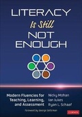 Cover: Literacy Is Still Not Enough - Corwin Publishers