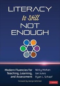 Enlarge image Cover: Literacy Is Still Not Enough - Corwin Publishers