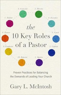 Enlarge image Cover: 10 Key Roles of a Pastor - Baker Books