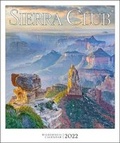Cover: Sierra Club Wilderness Calendar 2022 - Sierra Club Books