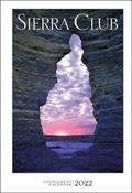 Cover: Sierra Club Engagement Calendar 2022 - Sierra Club Books
