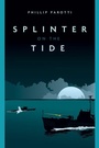 Cover: Splinter on the Tide - Casemate Publishers