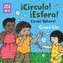 Cover: Circle! Sphere! Bil, Circle! Sphere! - Charlesbridge Publishing,U.S.