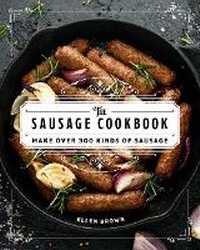 Enlarge image Cover: The Complete Sausage Cookbook - Cider Mill Press Book Publishers LLC