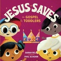 Cover: Jesus Saves - New Growth Press