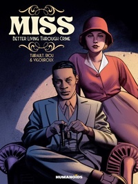 Abbildung von: Miss: Better Living Through Crime - Humanoids, Inc