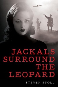 Enlarge image Cover: Jackals Surround the Leopard - Palmetto Publishing