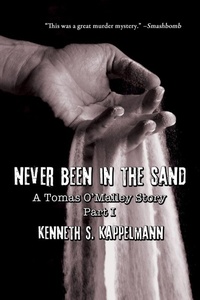Enlarge image Cover: Never Been in the Sand, Part 1 - BLACK ROSE WRITING