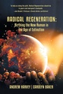 Cover: Radical Regeneration - iUniverse
