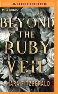 Enlarge image Cover: Beyond the Ruby Veil - Audible Studios on Brilliance
