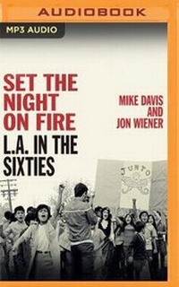 Enlarge image Cover: Set the Night on Fire - Audible Studios on Brilliance