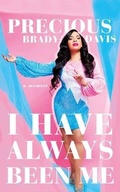 Cover: I Have Always Been Me - Brilliance Audio