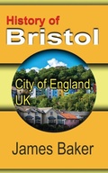 Cover: History of Bristol - Blurb