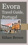 Cover: Evora Travel Guide, Portugal - Blurb