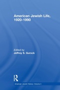 Cover: American Jewish Life, 1920-1990 - Routledge