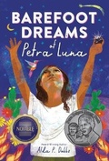 Cover: Barefoot Dreams of Petra Luna - Sourcebooks Young Readers