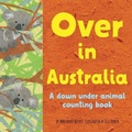 Cover: Over in Australia - Dawn Publications,U.S.
